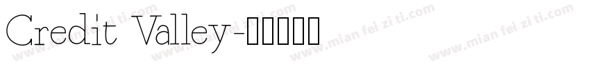 Credit Valley字体转换